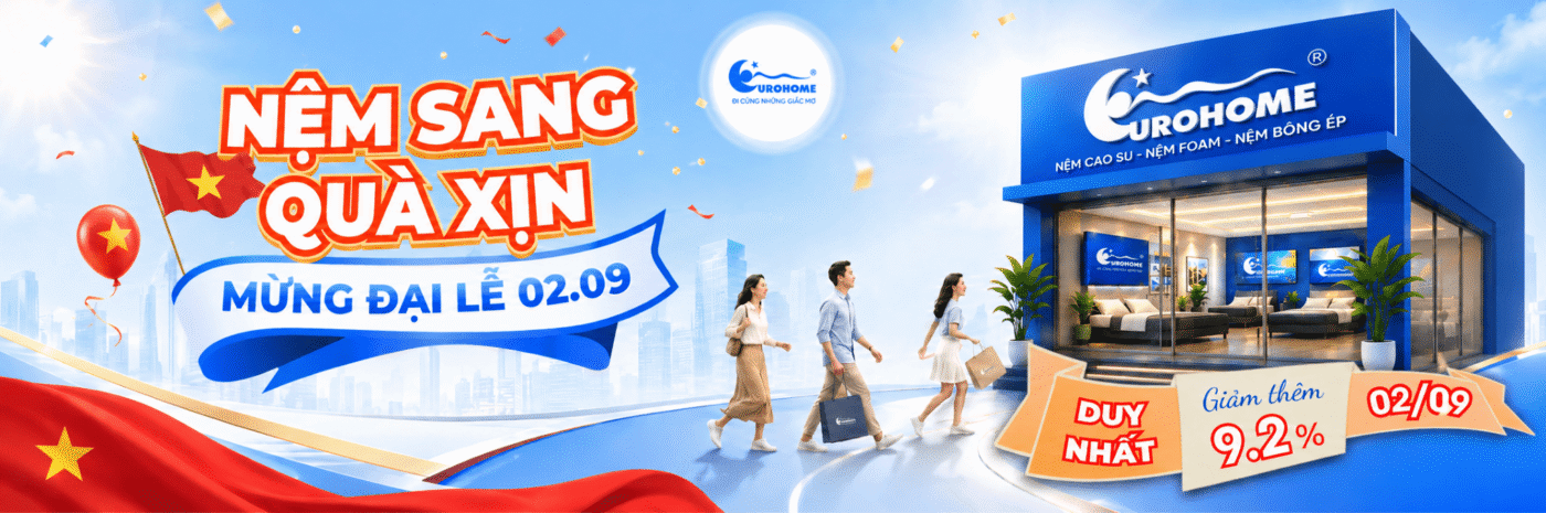 EUROHOME MỪNG ĐẠI LỄ 2/9 SIÊU ƯU ĐÃI 9.2%